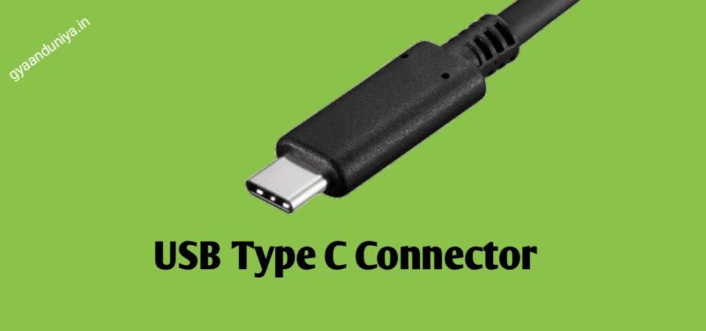 USB type c connector in Hindi 