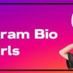 Instagram Bios for Girls