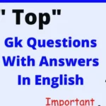 GK Questions with Answers in English