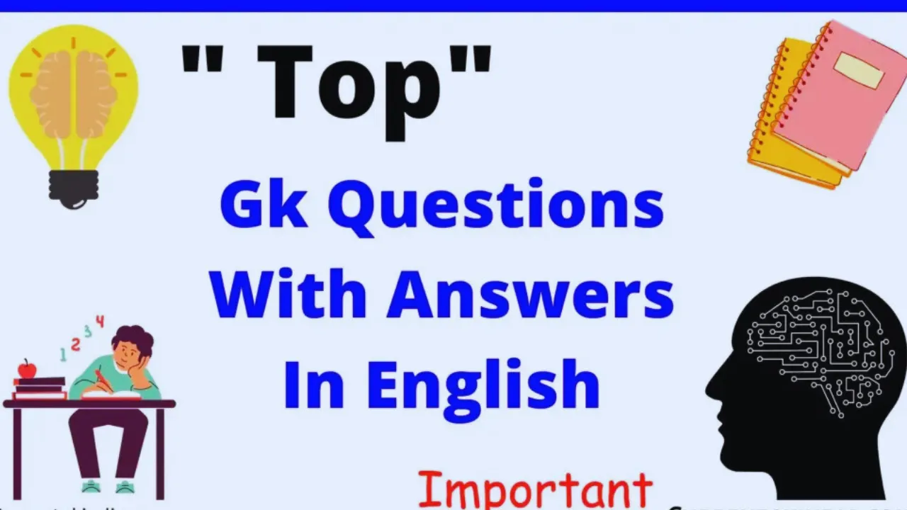 GK Questions with Answers in English